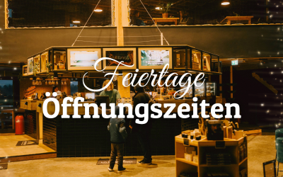 Unsere Öffnungszeiten an den Feiertagen