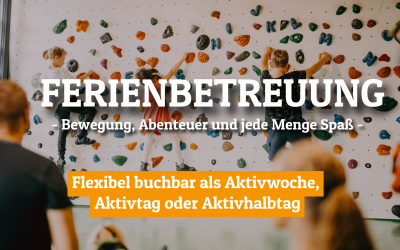 Aktiv in den Sommerferien – Unsere Ferienbetreuung